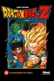 Dragon Ball Z – Les Mercenaires de l&rsquo;espace