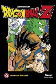 Dragon Ball Z – La menace de Namek