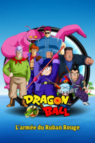 Dragon Ball – L&rsquo;Armée du Ruban Rouge