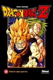 Dragon Ball Z – Broly, Le Super Guerrier Légendaire