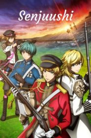 Senjuushi: Saison 1