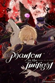 Phantom in the Twilight: Saison 1
