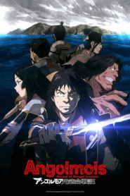 Angolmois: Record of Mongol Invasion: Saison 1