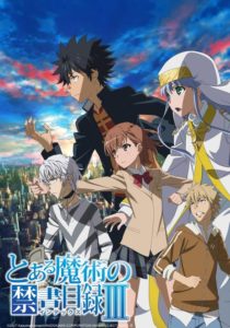 To Aru Majutsu No Index – A Certain Magical Index: Saison 3