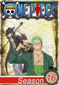 One Piece: Saison 16
