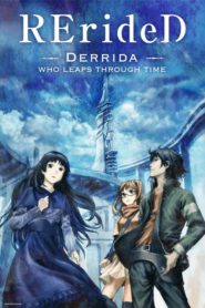 RErideD : Toki Koe no Derrida