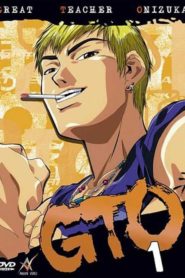 GTO (Great Teacher Onizuka): Saison 1