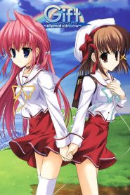 Gift ~eternal rainbow~