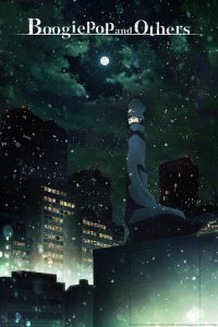 Boogiepop wa Warawanai: Saison 1