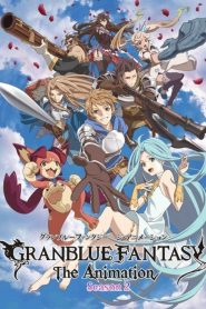 Granblue Fantasy The Animation: Saison 2