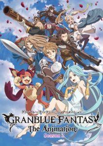Granblue Fantasy The Animation: Saison 2