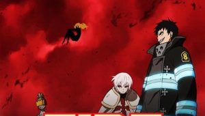 Fire Force: Saison 2 Episode 13