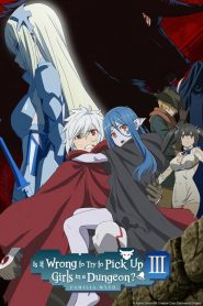 DanMachi : Familia Myth: Saison 3