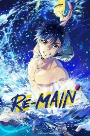 RE-MAIN: Saison 1