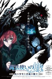 Mahou Tsukai No Yome – The Ancient Magus&rsquo; Bride: Saison 2