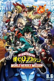 My Hero Academia: World Heroes&rsquo; Mission