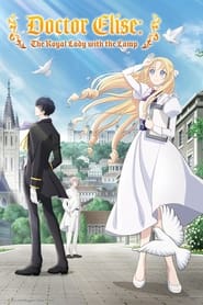 Gekai Elise – Doctor Elise: The Royal Lady with the Lamp