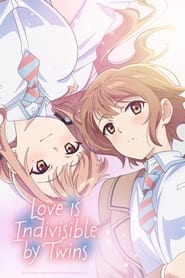 Koi Wa Futago De Warikirenai – Love Is Indivisible by Twins