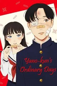 Yano-kun&rsquo;s Ordinary Days
